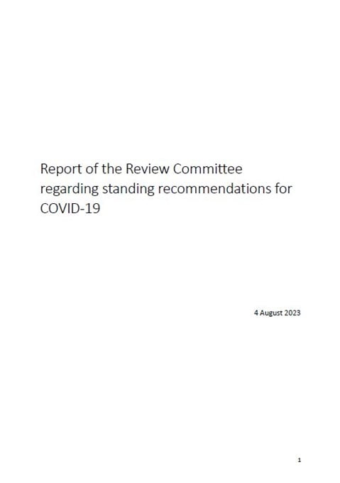 Report of the Review Committee regarding standing recommendations for COVID-19