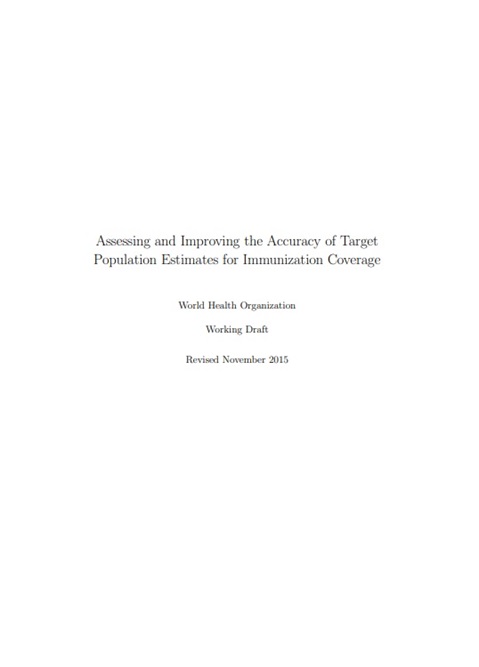 Assessing and improving the accuracy of target population estimates for immunization coverage